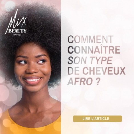Comment connaître son type de cheveux afro ?